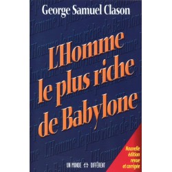 Georges Samuel Clason- L'homme Le Plus Riche De Babylone -Broché – 17 avril 2014