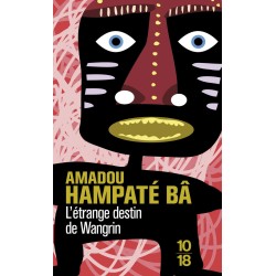 Amadou Hampaté Bâ -...